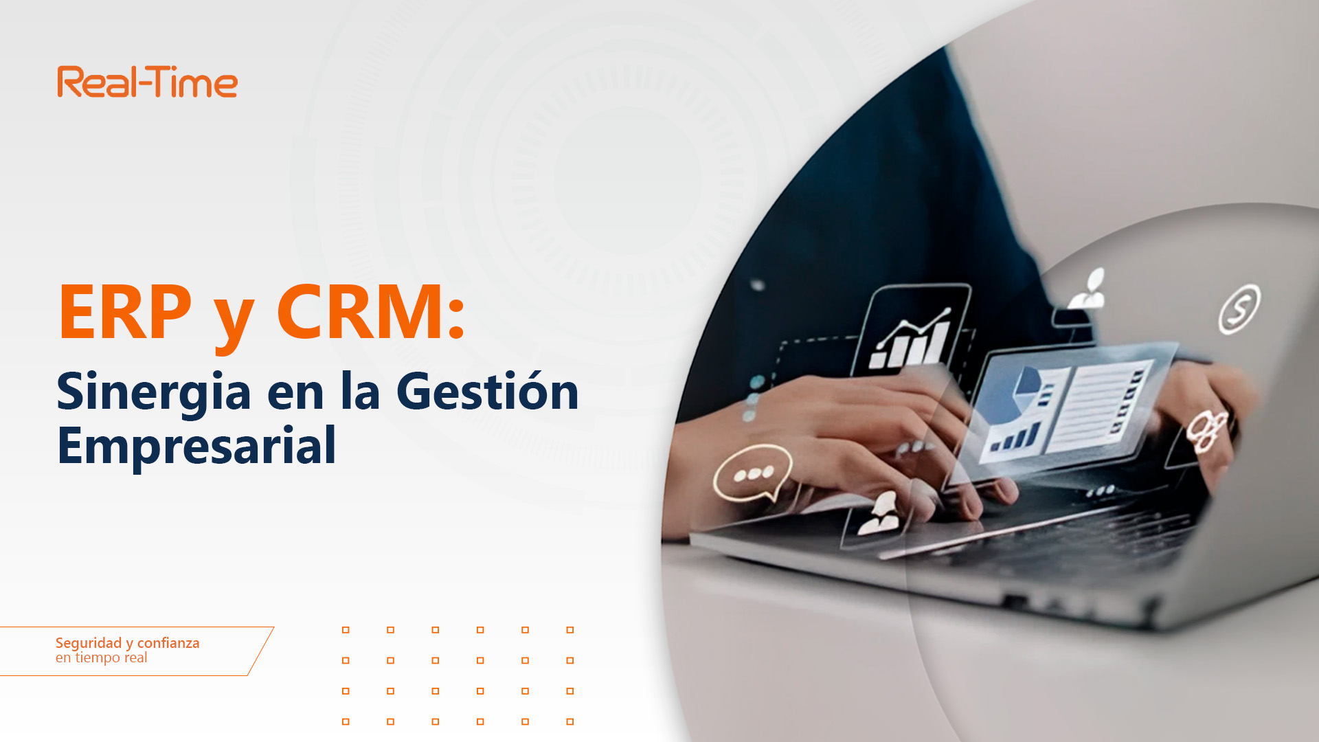 ERP y CRM: Sinergia en la Gestión Empresarial