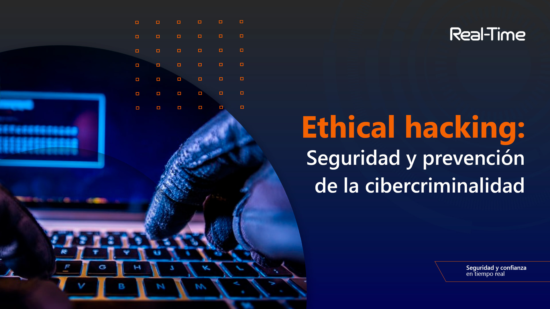 Ethical hacking: seguridad y prevención de la cibercriminalidad