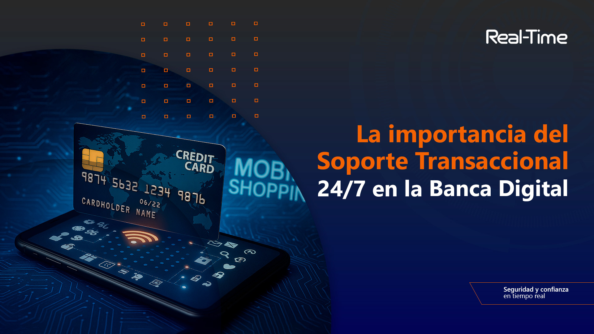 La importancia del Soporte Transaccional 24/7 en la Banca Digital